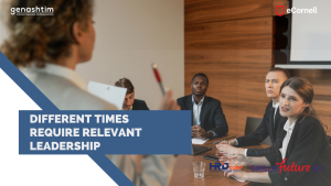 Be the Needed Leader in Changing Times