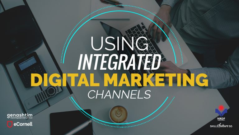 Using Integrated Digital Marketing Channels